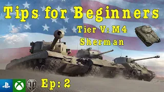 | Tier 5: M4 Sherman | World of Tanks Console |