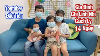 Cả Nhà Chị Linh Nhi & Anh Su Hào Bị Cách Ly 14 Ngày | Thử Thách 14 Ngày Ở Trong Nhà