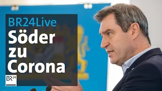 BR24live: Söder informiert über neue Corona-Regeln | BR24 extra