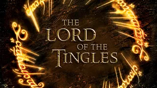 The Lord of the Tingles [ASMR TRAILER] Collaboration