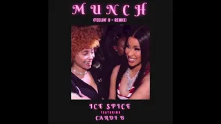 Ice Spice - Munch (Feelin' U) [Remix] (feat. Cardi B)