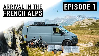 French MTB Road Trip - Arrival in the Alps | Episode 1