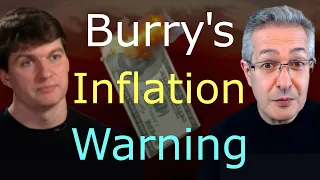 Michael Burry Inflation Warning