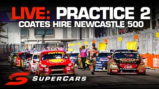 LIVE: Practice 2 - Coates Hire Newcastle 500 | Supercars Championship 2019