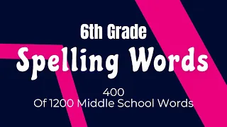 6th Grade Spelling Words with Meaning