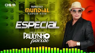 Set Especial Paulynho Paixão Reggae Remix