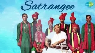 Satrangee | Sufi Songs Audio Jukebox | Ustad Shujaat Khan