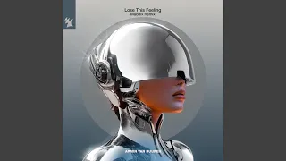 Lose This Feeling (Maddix Extended Remix)