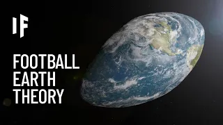 What If Earth Was Shaped Like an American Football?