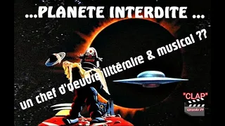 PLANÈTE INTERDITE : Retour vers  ce Film Culte des Années 50