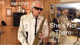 She's Not There  - The Zombies, 1964;  Tenor Sax cover by Bruce Cooper 5/2022