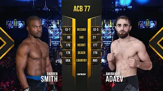 Даррен Смит Мл. vs. Амирхан Адаев | Darren Smith Jr. vs. Amirkhan Adaev | ACB 77