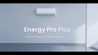 Hisense Energy Pro Plus - Komforno, pametno, zdravo