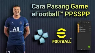 Cara Memasang Game eFootball™ 2023 PPSSPP