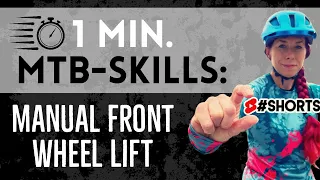 How to Manual Front Wheel Lift | #Shorts Mountain Bike Tutorial