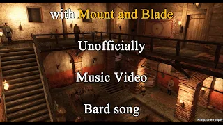 UltraFez - with Mount and Blade [MV] | Bard song