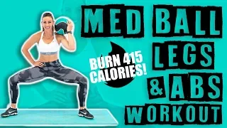 Medicine Ball Legs & Abs Workout 🔥Burn 415 Calories! 🔥