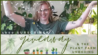 1000 Subscriber Giveaway + Plant Farm Unboxing