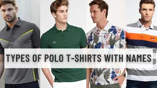 Types of Polo T-shirts for Men with Names