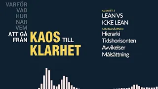 LEAN VS ICKE-LEAN - Avsnitt 3 - Kaos Till Klarhet