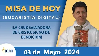 Misa de Hoy Viernes 3 de Mayo 2024 l Eucaristía Digital l Padre Carlos Yepes l Católica l Dios