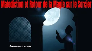 Malediction et Retour de la Magie sur le Sorcier