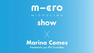 Microlino Show: Primer Capítulo - Marina Comes