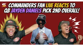 🔥Commanders Fan REACTS TO Jayden Daniels Pick 2nd Overall! LET'S GET IT! PLAYOFF BOUND! Franchise QB