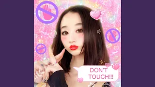 Don't Touch (feat. Full Tac)