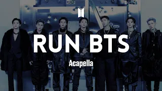 BTS 「Run BTS」 Acapella