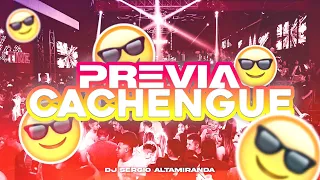 PREVIA CACHENGUE Vol 1 - LO MAS NUEVO 2022 - Dj Sergio Altamiranda®