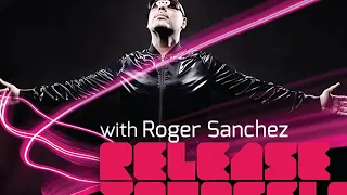 Release Yourself Podcast #62 (Roger Sanchez)