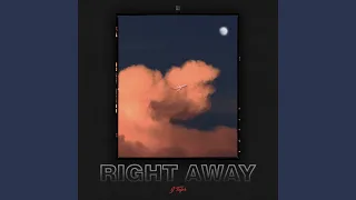 Right Away