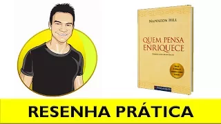 📚 Quem Pensa Enriquece - Napoleon Hill | Resenha (COMPLETÍSSIMA) | 10 Gigantes Ideias