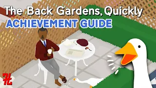 Untitled Goose Game "The Back Gardens, Quickly" Steam Achievement Guide