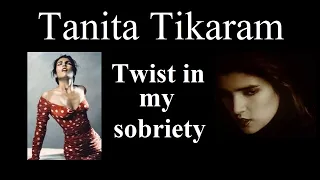 Tanita Tikaram - Twist in my sobriety - HD