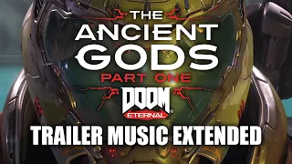 DOOM Eternal: The Ancient Gods - Part One, Trailer Music Extended