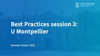 Best Practices session 3 University of Montpellier