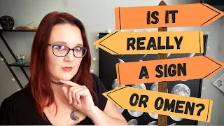 Signs and Omens || What is and isn't a sign? || Witchy and Pagan 101