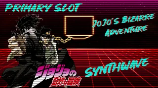 JoJo's Bizarre Adventure - Sono Chi no Kioku: End of THE WORLD Synthwave [Primary Slot Remix]