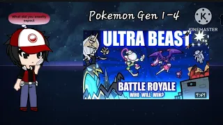(Gl2) Pokemon Gen 1-4 React to Pokémon battle royal Ultra beast