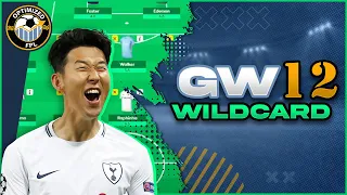 MOST OPTIMIZED GW12 WILDCARD | FPL TIPS & ADIVCE