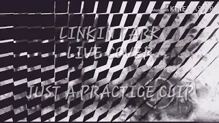 LINKIN PARK - LIVE COVER (PRACTICE AUDIO)