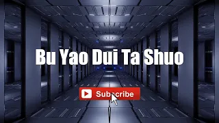 Bu Yao Dui Ta Shuo - Jeff Chang #lyrics #lyricsvideo #singalong