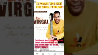 1. Eric Virgal ft Orlane - Et pourtant nou enmé - paroles karaoké