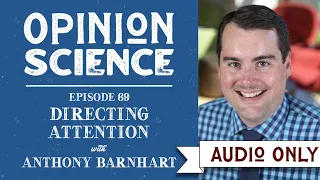 Psychology of magic and "misdirection", ft. Anthony Barnhart & Erik Tait