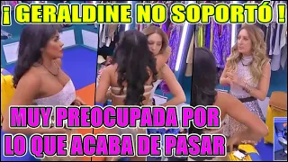 GERALDINE MUY PREOCUPADA POR LO QUE ACABA DE PASAR LA CASA DE LOS FAMOSOS 4 EN VIVO #lcdlf4