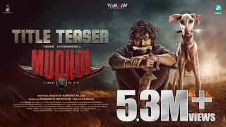 Mudhol Title Teaser | Vikram Ravichandran | Karthik Rajan | Raksha V Silju Kannan | Tandava Studios