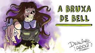 A Bruxa de Bell 🧹 Draw My Life Português