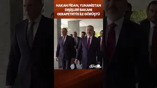 Hakan Fidan, Yunanistan Dışişleri Bakanı Gerapetritis ile görüştü | #shorts